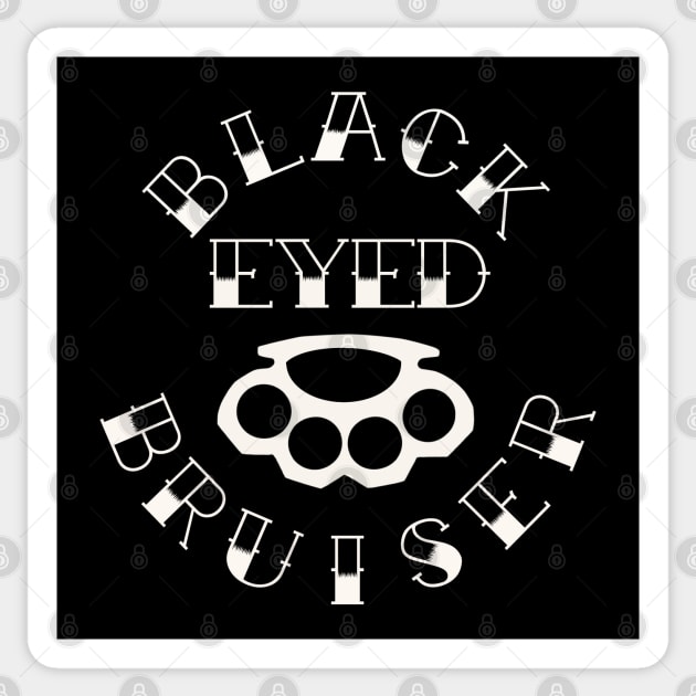 Black Eyed Bruiser Sticker by @johnnehill